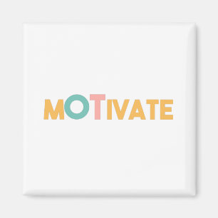 AIMANT MOTIVATION