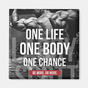 Aimant Motivation de la musculation - Une vie, un corps,