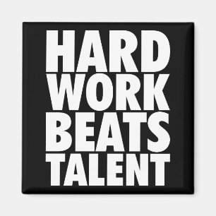 Aimant Mots Motivationnels - Travail Dur bat Talent