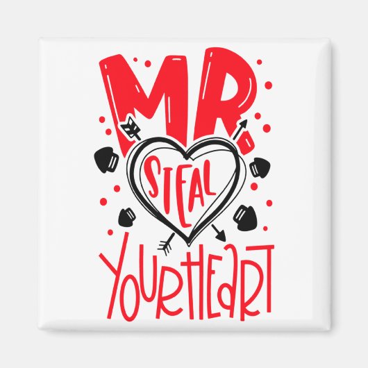 Aimant Mr Steal Your Heart Valentines Day Matching Coupl (Devant)