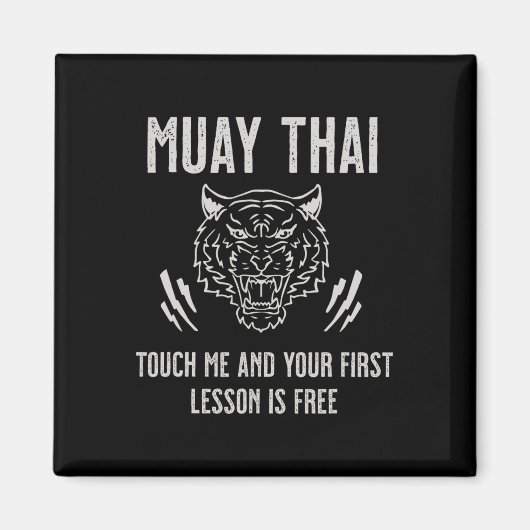 Aimant Muay Thai Touch Me Et Votre Première Leçon Est Gra (Devant)
