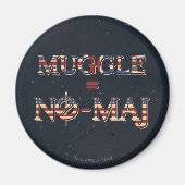 AIMANT MUGGLE™ = NO-MAJ™ (Devant)