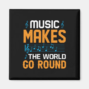 Aimant Music Makes The World Go Round