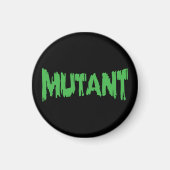 AIMANT MUTANT (Devant)