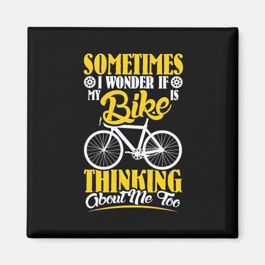 Aimant My Bike Thinking About (Devant)