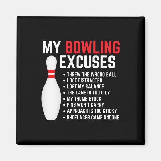 Aimant My Bowling Excusez Bowler Funny Bowling Women Men (Devant)