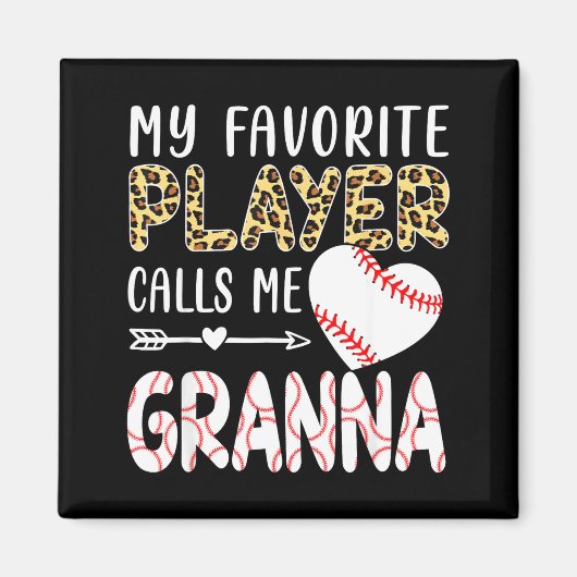 Aimant My Favorite Player Calls Me Gr Baseball Leopard  (Devant)