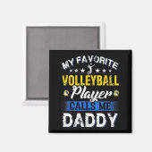 Aimant My Favorite Volleyball Player Calls Me Daddy (Recto/Verso)