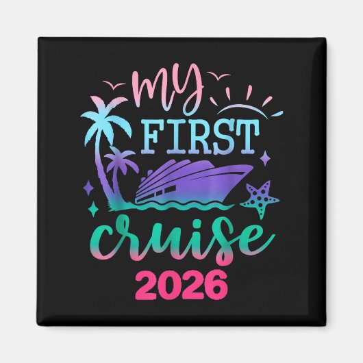 Aimant My First Cruise 2026 Family Vacation Trip Ship Mat (Devant)