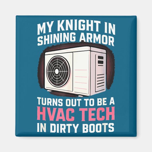 Aimant My Knight In Shining Funny Hvac Tech Wife Women Gi (Devant)