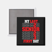 Aimant My Last First Day Senior 2023 (Recto/Verso)