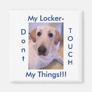Aimant , My Locker-, My Things! ! !, Dont, TOUCH
