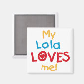 Aimant My Lola Loves Me T-shirts et cadeaux (Recto/Verso)