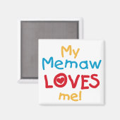Aimant My Memaw Loves Me T-shirts et cadeaux (Recto/Verso)