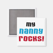 Aimant My Nanny Rocks T-shirts et cadeaux (Recto/Verso)