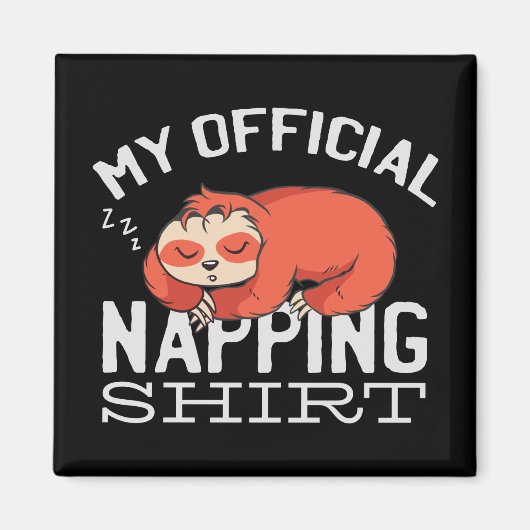 Aimant My official napping shirt Sloth (Devant)