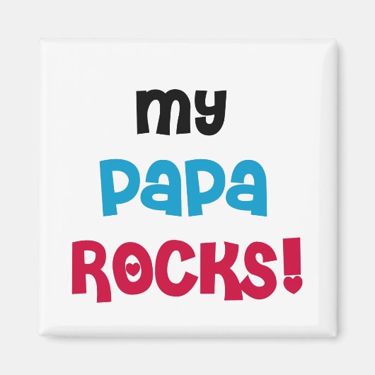 Aimant My Papa Rocks T-shirts et cadeaux (Devant)