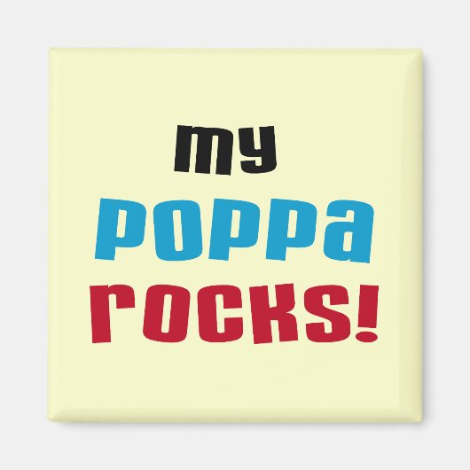 Aimant My Poppa Rocks Tshirts et cadeaux (Devant)