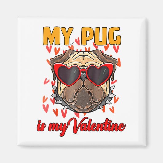 Aimant My Pug In My Valentine Cute Valentineu2019s Day Pe (Devant)