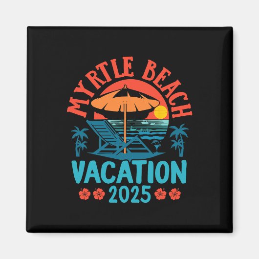 Aimant Myrtle Beach Vacation 2025 Souvenir Correspondant  (Devant)
