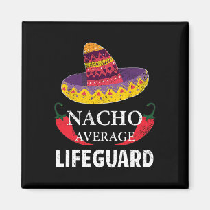 Aimant Nacho Moyenne Lifeguard Cinco De Mayo Sombrero Fun