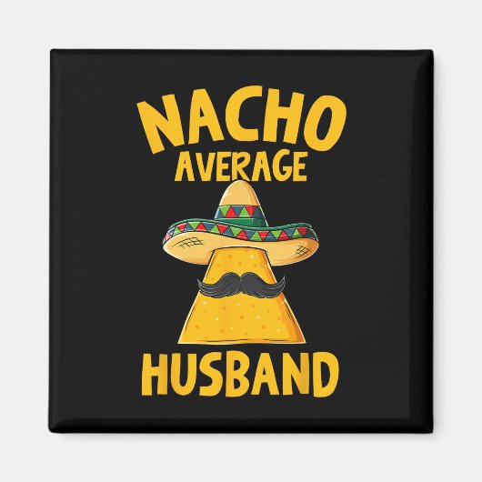 Aimant Nacho Moyenne Mari Drôle Mariage de chambre Cinco (Devant)