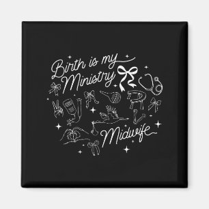 Aimant Naissance Est Mon Ministère Sage-Femme Chrétienne