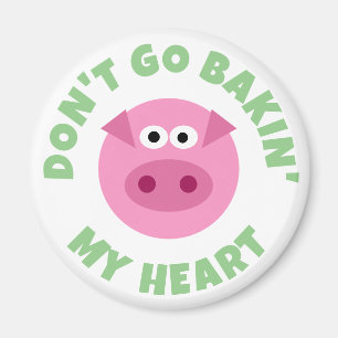 Aimant N'allez pas me faire baiser mon coeur drôle de gra