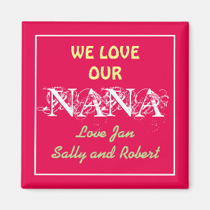 Aimant NANA We Love You Modern Script Kids Noms mignons