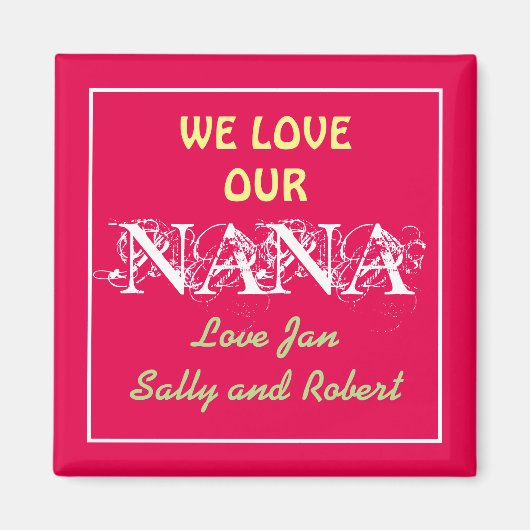 Aimant NANA We Love You Modern Script Kids Noms mignons (Devant)