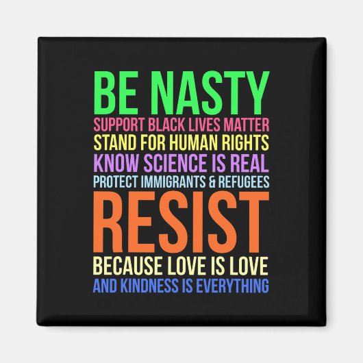 Aimant Nasty Résister Lgbtq Human Rights Science Be Kind (Devant)