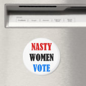 Aimant Nasty Women Vote autour de l'aimant (In Situ (Lave-vaisselle))