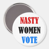 Aimant Nasty Women Vote autour de l'aimant (Recto/Verso)