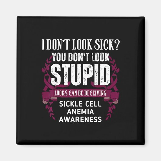 Aimant N'ayez pas l'air malade tromper l'anémie de la fau (Devant)