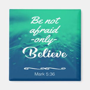 Aimant N'ayez pas peur