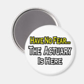 Aimant N'Ayez Pas Peur, L'Actuaire Est Ici (Recto/Verso)