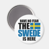 Aimant N'Ayez Pas Peur, Le Suédois Est Là (Recto/Verso)