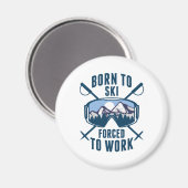 Aimant Né À Ski Forcé À Travailler (Recto/Verso)