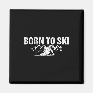 Aimant Né À Ski Motto Ski Alpin
