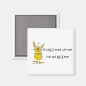 Aimant Ne commencez pas avec moi (Recto/Verso)