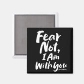 Aimant NE CRAINS PAS, JE SUIS avec toi - Espoir religieux (Recto/Verso)