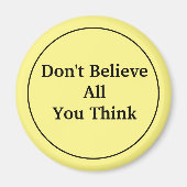 Aimant Ne croyez pas tout ce que vous pensez (Devant)