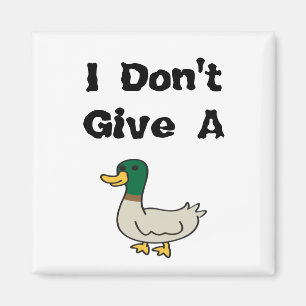 Aimant Ne Donnez Pas Un Canard
