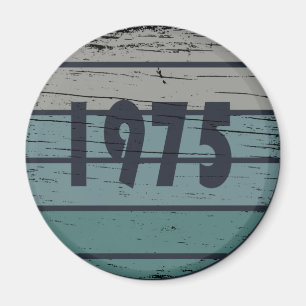 Aimant Né en 1975 cadeau vintage 50e anniversaire