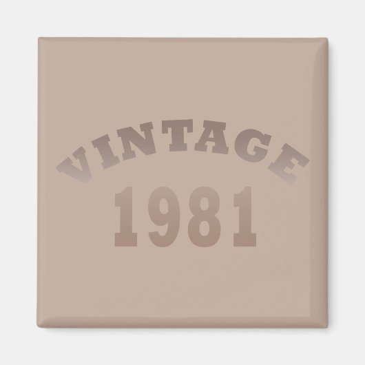 Aimant Né en 1981 anniversaire vintage (Devant)