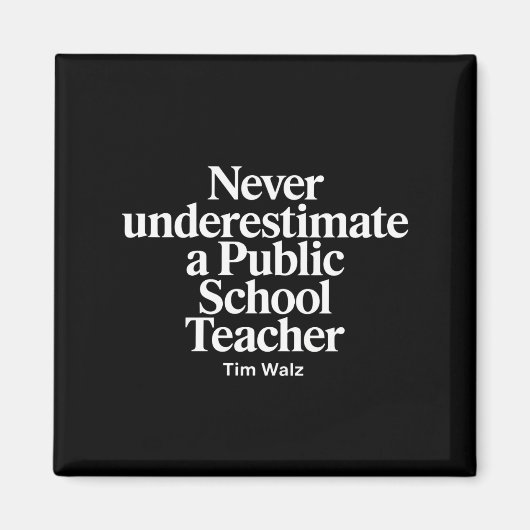 Aimant Ne jamais sous-estimer Kamala, enseignant d'école (Devant)