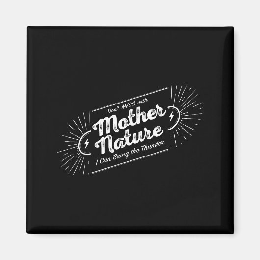 Aimant Ne Jouez Pas Avec Mère Nature (Devant)