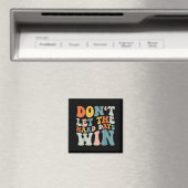 Aimant Ne laissez pas les jours difficiles gagner Rétro G (In Situ (Lave-vaisselle))
