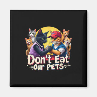 Aimant Ne mangez pas nos animaux de compagnie Trump 2024 