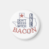 Aimant Ne manquez pas avec Bacon (Devant)
